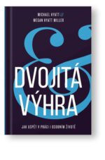 Kniha Dvojitá výhra – Michael Hyatt