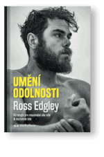 Kniha Umění odolnosti – Ross Edgley