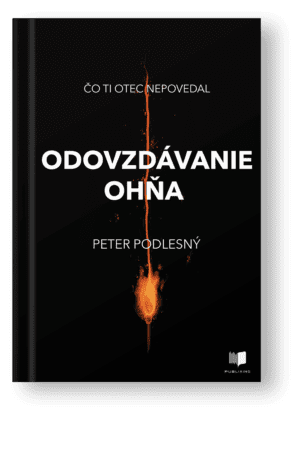 Kniha Odovzdavanie ohna – Peter Podlesný