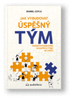 Kniha Jak vybudovat úspěšný tým - Daniel Coyle
