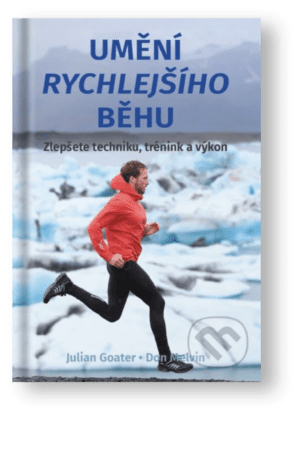 Kniha Umění rychlejšího běhu – Julian Goater