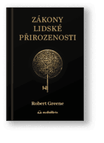 Kniha Zákony lidské přirozenosti – Robert Greene