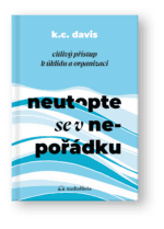 Kniha Neutopte se v nepořádku – K.C. Davis