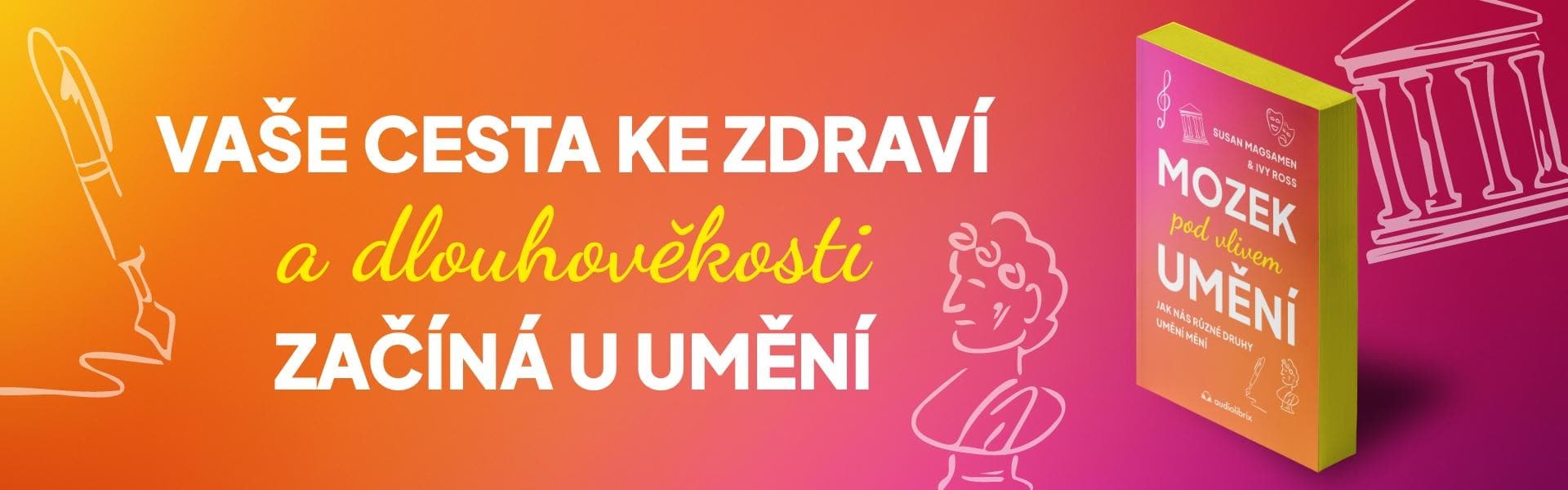 Kniha Mozek pod vlivem umění - Susan Magsamen a Ivy Ross