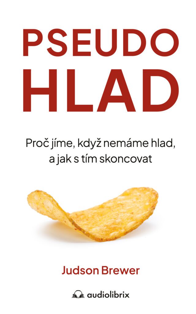 Kniha Pseudohlad - Judson Brewer
