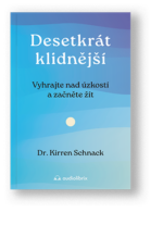 Kniha Desetkrát klidnější – Kirren Schnack