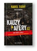 Kniha Kauzy a aféry – Karel Tichý