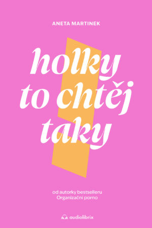 Připravujeme - Holky to chtěj taky - Aneta Martinek